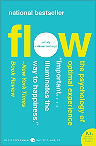 Flow: Psychology of Optimal 